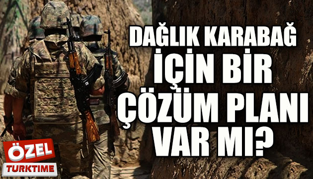 Dağlık Karabağ için bir çözüm planı var mı?