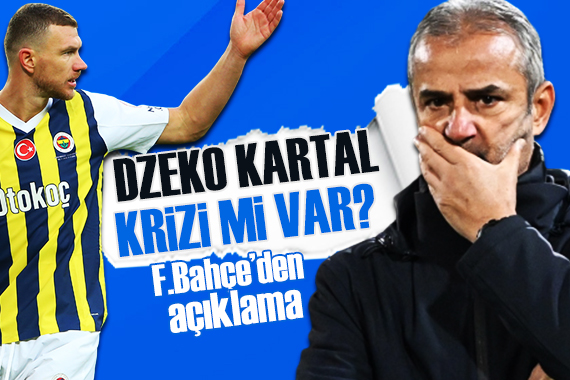 Fenerbahçe den İsmail Kartal ve Edin Dzeko açıklaması