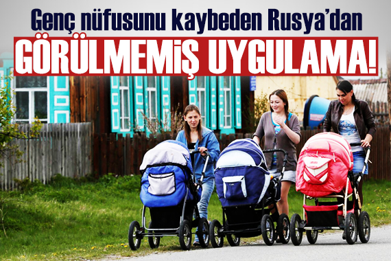 Rusya da çocuk sahibi olmamayı teşvik edenler cezalandırılacak