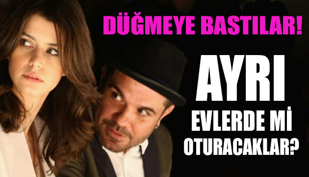 Beren Saat ve Kenan Doğulu düğmeye bastı