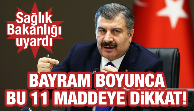 Sağlık Bakanlığı ndan  Bayram  uyarısı!