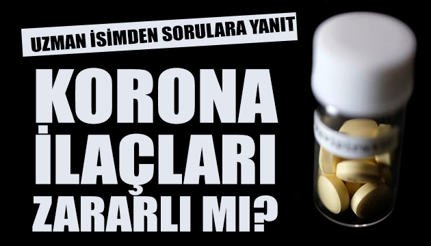 Uzmanlardan Korona ilacı uyarısı!