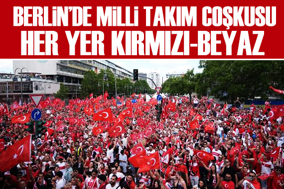 Berlin de Milli Takım coşkusu