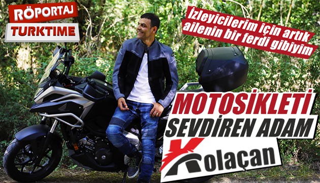 Motosikleti sevdiren adam Kolaçan ile özel röportaj!