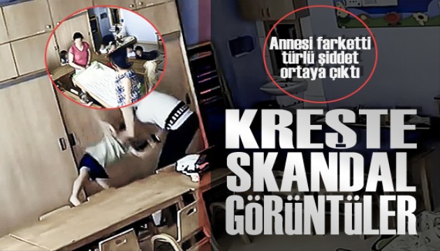 Tekirdağ'daki kreşte skandal görüntüler: Küçük çocuklara akılalmaz şiddet!