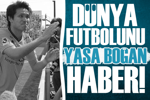 Futbol dünyasını yasa boğan haber! Masato Kudo, henüz 32 yaşındaydı...