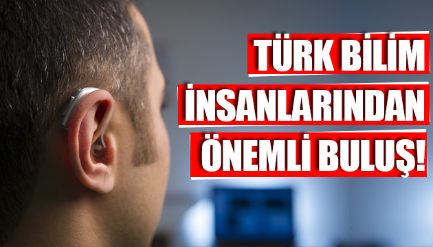 Türk bilim insanlarından önemli buluş