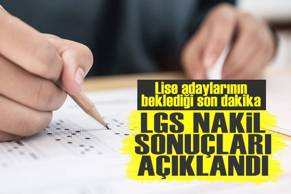 2023 LGS nakil sonuçları açıklandı