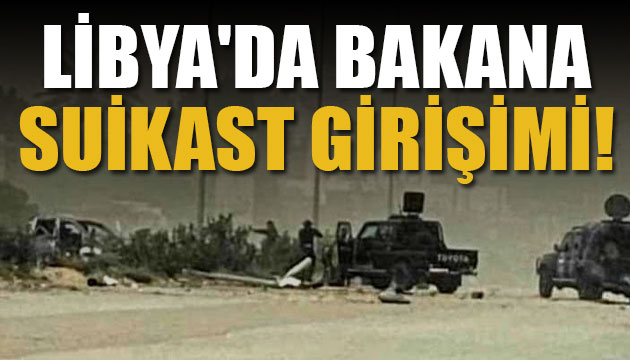 Libya da suikast girişimi