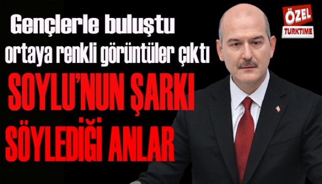 Soylu'nun şarkı söylediği anlar!
