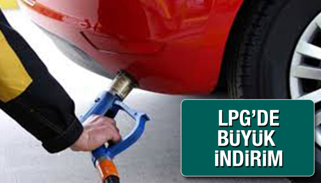 LPG de büyük indirim