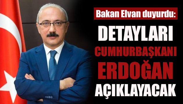 Bakan Elvan’dan flaş ekonomik reform açıklaması