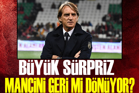 Mancini geri mi dönüyor?