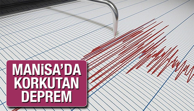 Manisa da korkutan deprem