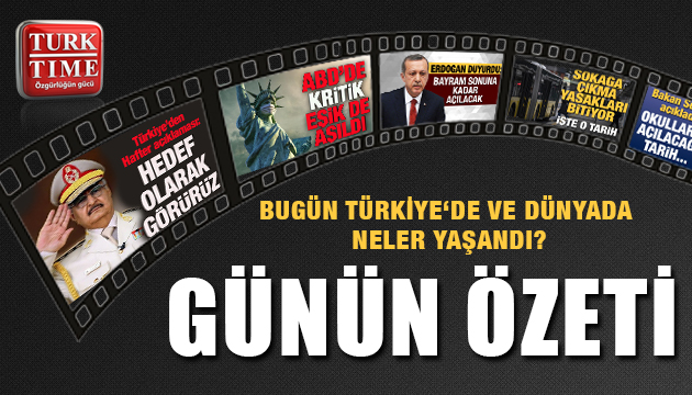 10 Mayıs 2020 Pazar / Turktime Günün Özeti