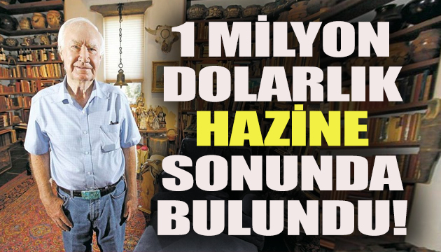 1 milyon dolarlık hazine sonunda bulundu!