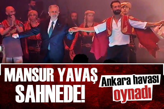 Mansur Yavaş Ankara havası oynadı