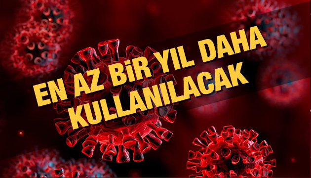 Maskeler en az 1 yıl daha kullanılacak!