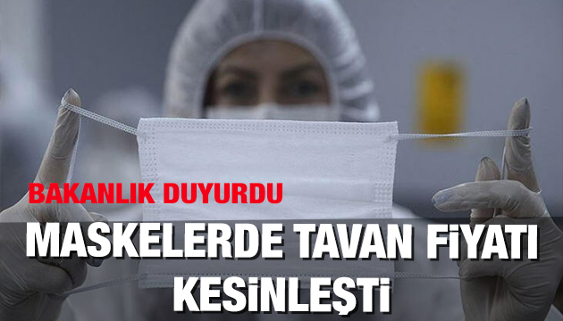 Maskelerde tavan fiyatı belirlendi!