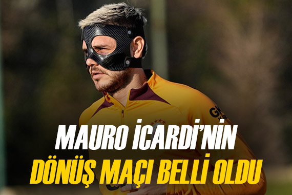 Mauro Icardi nin dönüş maçı belli oldu