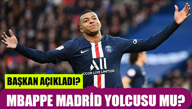 Başkan açıkladı! Mbappe ayrılıyor mu?