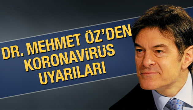 Dr. Mehmet Öz den koronavirüs uyarıları