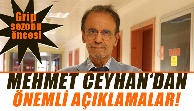 Prof.Dr. Mehmet Ceyhan: Daha kötüye gidebilir!