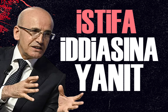 Mehmet Şimşek ten istifa iddialarına yanıt