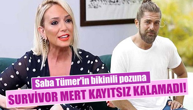 Saba Tümer in bikinili pozuna Survivor Mert kayıtsız kalamadı!