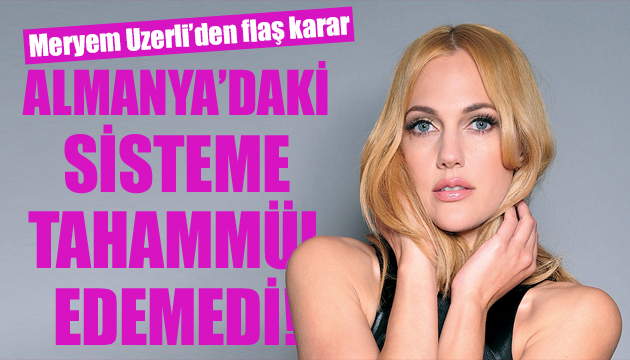 Meryem Uzerli aşı olmak için Türkiye ye geliyor