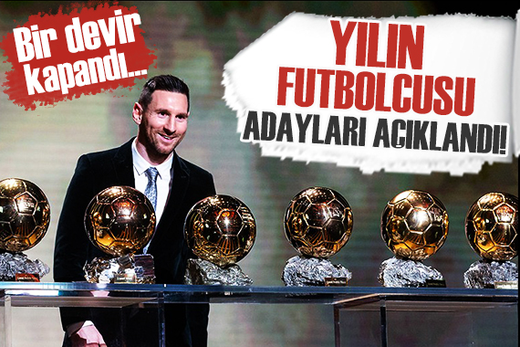 Futbolda yılın oyuncusu adayları belli oldu!