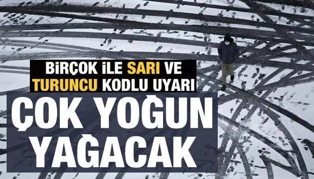 Meteoroloji den birçok il için sarı ve turuncu kodlu alarm!