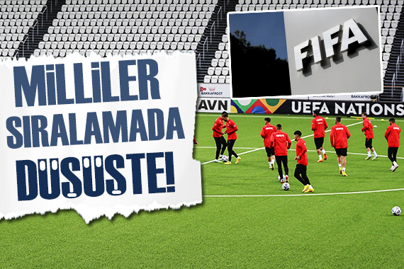 Milli Takım FIFA sıralamasında geriledi!