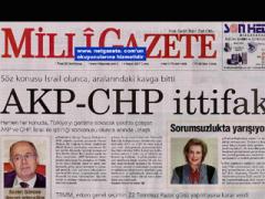 AKP VE CHP İSRAİL LE İŞBİRLİĞİNDE İTTİFAK ETTİLER