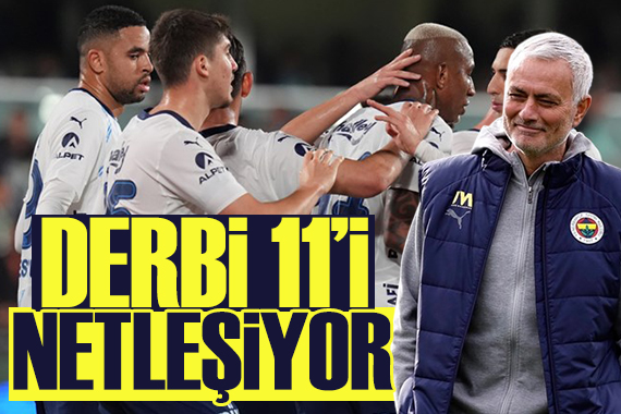 Mourinho nun derbi 11 i netleşiyor