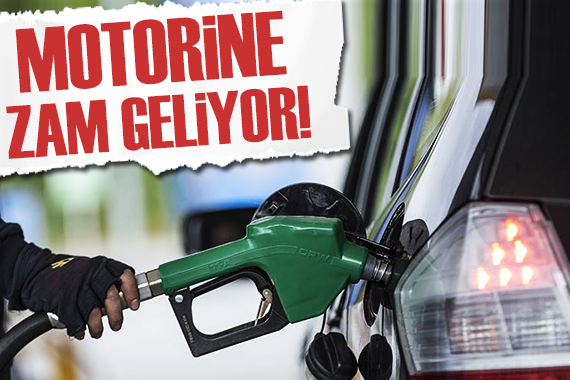 Motorine zam geliyor!