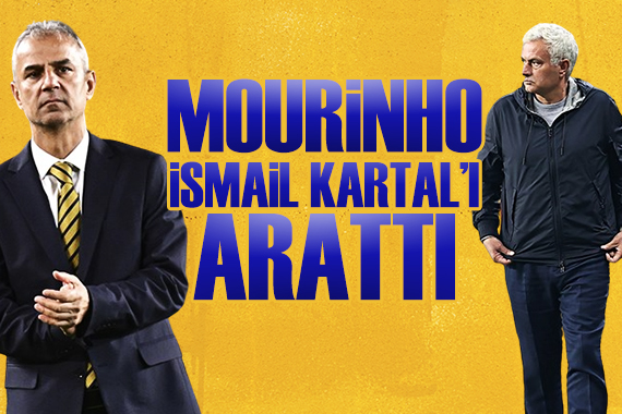Mourinho dan İsmail Kartal ı aratan performans
