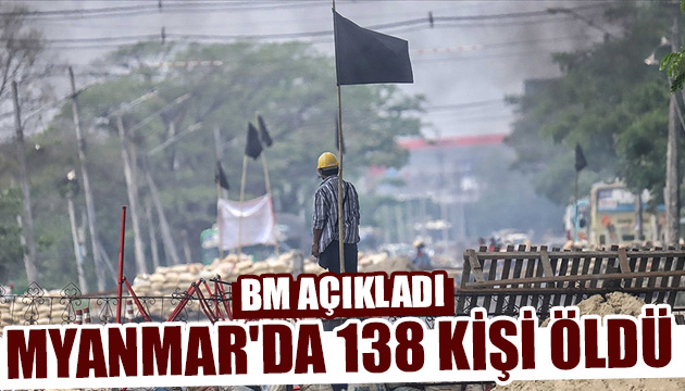 Myanmar da 138 kişi öldü