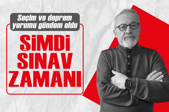 Naci Görür ün seçim ve deprem mesajı sosyal medyanın gündeminde