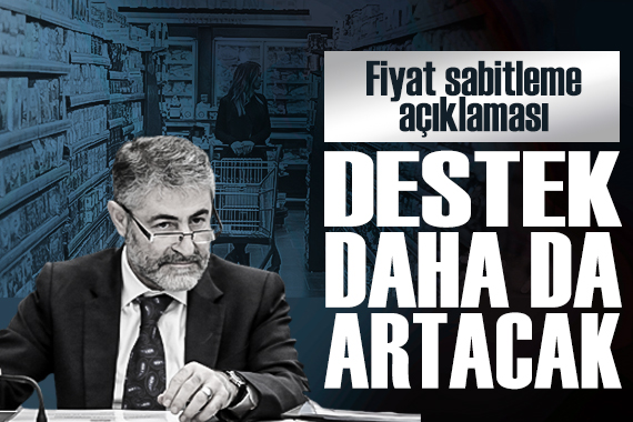 Bakan Nebati den fiyat sabitleme açıklaması