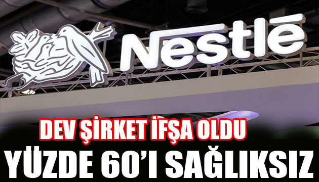 Nestle de skandal! Şirket içi yazışmalar sızdı