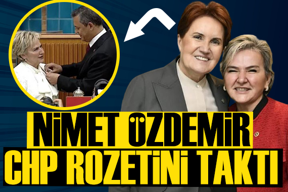 İYİ Parti den istifa eden Nimet Özdemir CHP rozetini taktı