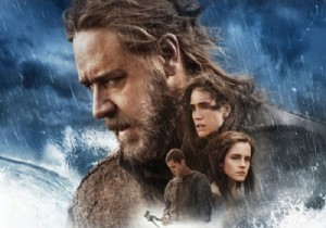 Nuh Tufanı na Bir Yasak Daha! Nuh: Büyük Tufan/NOAH Fragman İzle, Vizyon Filmleri