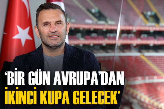 Okan Buruk tan Avrupa Kupası açıklaması:  Bir gün ikinci kupa da gelecek 