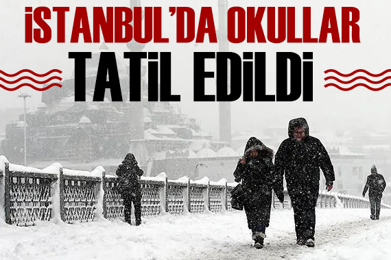 İstanbul da eğitime kar engeli! Vali Gül açıkladı