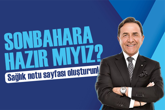 Osman Müftüoğlu açıkladı: Sonbahara hazır mısınız?