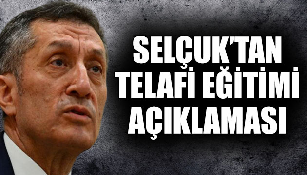 Selçuk’tan ‘telafi eğitimi’ açıklaması