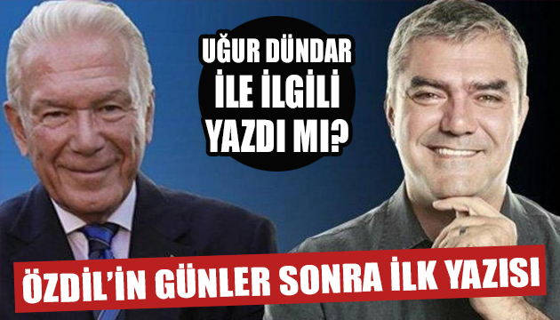 İşte Yılmaz Özdil in günler sonra ilk yazısı!