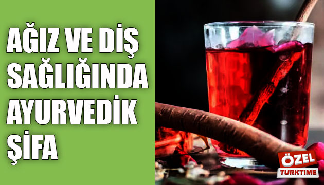 Ayurvedik yolla ağız ve diş sağlığı