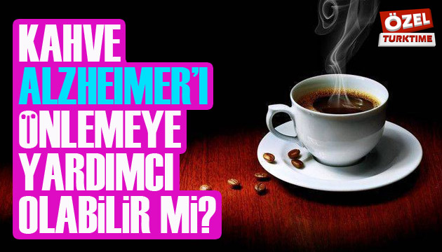 Kahve, Alzheimer ı önlemeye yardımcı olabilir mi?